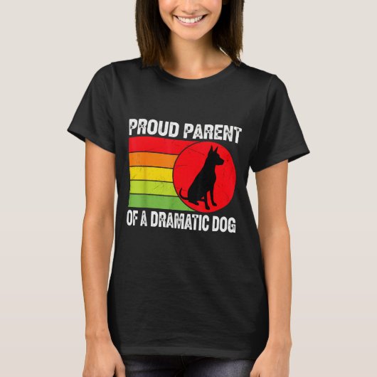 Proud Parent Of A Dramatic Dog Silhouette Retro De Tシャツ (正面)