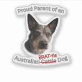Proud Parent of Australian Brattle Dog Strike シール (正面)