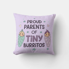 Proud Parents of Tiny Burritos Art クッション