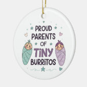 Proud Parents of Tiny Burritos Art セラミックオーナメント (左)