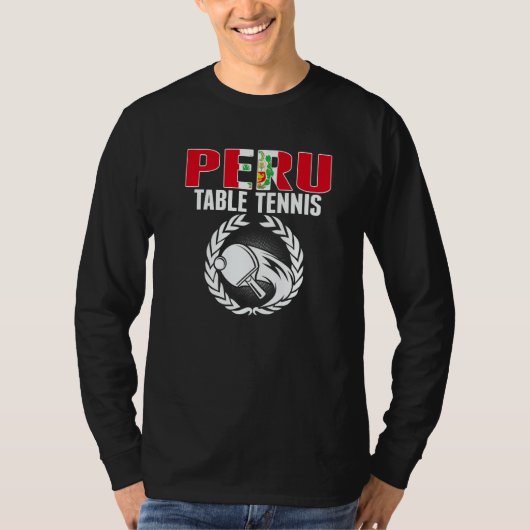Proud Peru Table Tennis  Peruvian Ping Pong Suppor Tシャツ (正面)