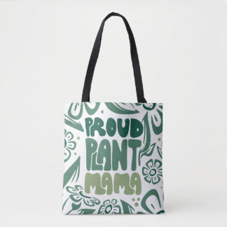 Proud Plant Mama – Bold Plant Lover トートバッグ