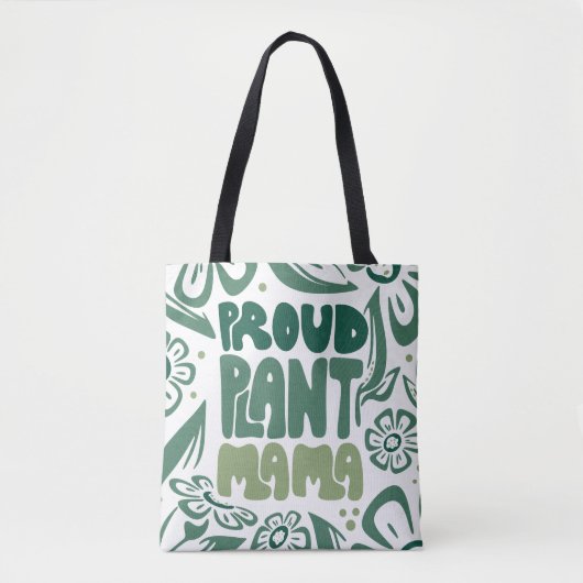 Proud Plant Mama – Bold Plant Lover トートバッグ (正面)