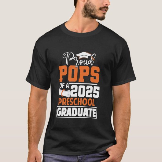 Proud Pops Of A 2025 Preschool Graduate Class Of 2 Tシャツ (正面)