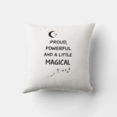 Proud Powerful Magical Quote クッション (裏面)