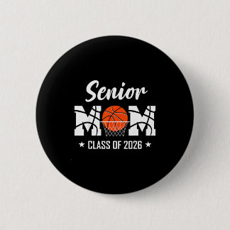 Proud senior basketball mom 2026 graduation  缶バッジ
