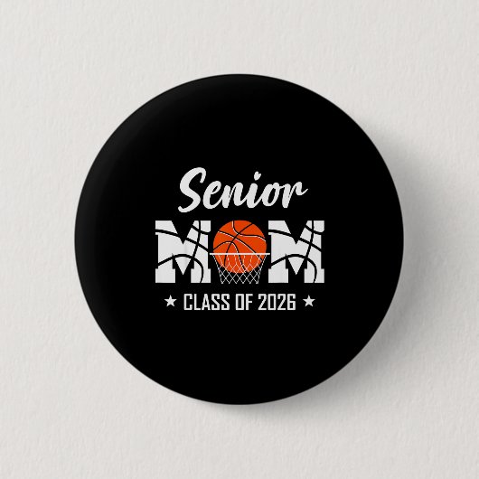Proud senior basketball mom 2026 graduation  缶バッジ (正面)