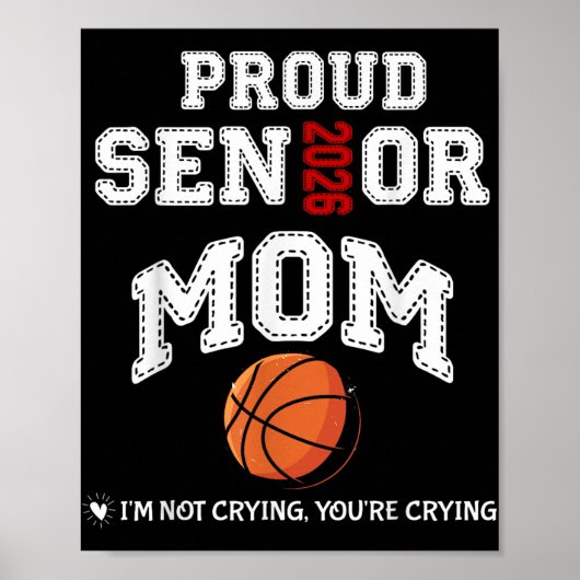 Proud Senior Mom 2026 Graduation Basketball Player ポスター (正面)