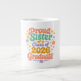 Proud Sister 卒業おめでとう Class of 2026 レトログランジ ジャンボコーヒーマグカップ