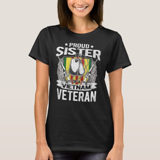  Proud Sister Of A Vietnam Veteran - Military Tシャツ (正面)