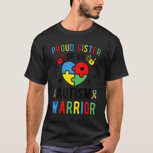 Proud Sister Of Autism Warrior Sister Autism Siste Tシャツ (正面)