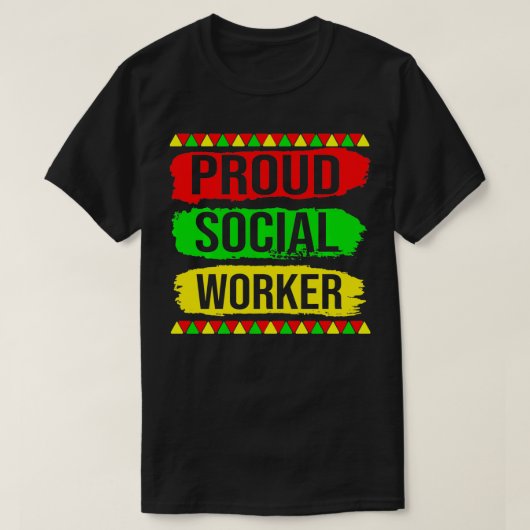 Proud Social Worker Black History Month Pride Afri Tシャツ (デザイン正面)