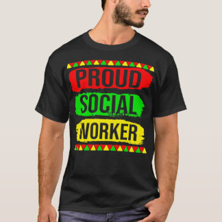 Proud Social Worker Black History Month Pride Afri Tシャツ