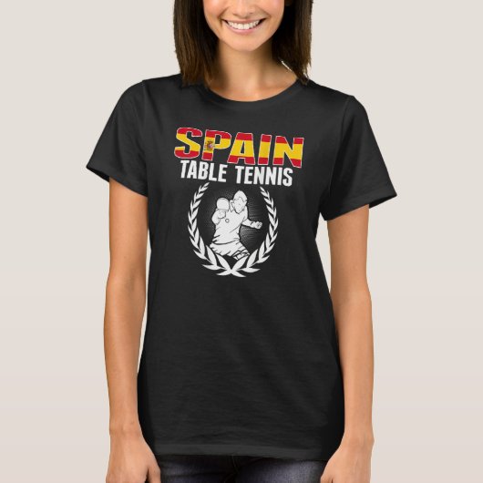 Proud Spain Table Tennis Spanish Ping Pong Suppor Tシャツ (正面)