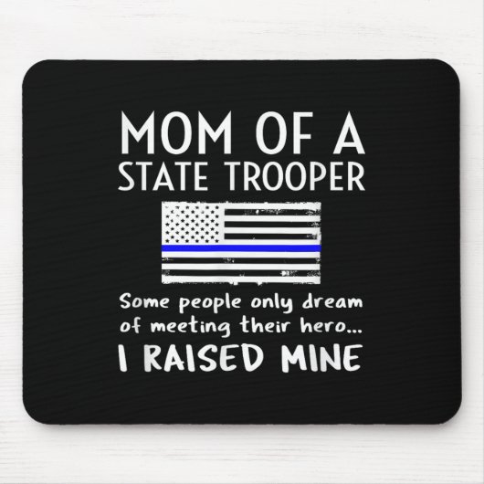 Proud State Trooper Mom Mother Thin Blue Line Amer マウスパッド (正面)