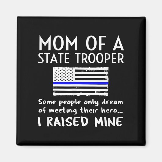 Proud State Trooper Mom Mother Thin Blue Line Amer マグネット (正面)