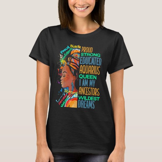 Proud Strong Aquarius Queen African American Black Tシャツ (正面)