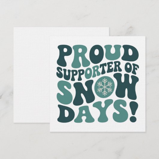 Proud Supporter Of Snow Days Teacher Christmas  招待状 (正面/裏面)