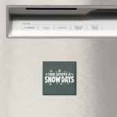 Proud Supporter of Snow Days Winter Snowflake  マグネット (インサイチュ (食洗機))