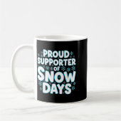Proud Suprter Of Snow Days Funny Teacher Crew  コーヒーマグカップ (左)