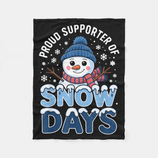 Proud Suprter Snow Days Snowman Winter Break Lover フリースブランケット (正面)