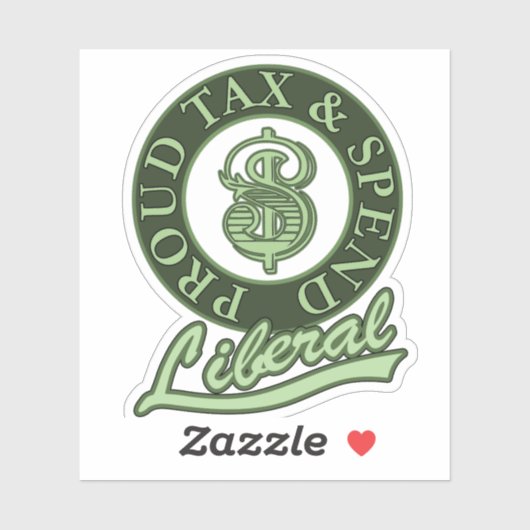 Proud Tax and Spend Liberal シール (シート)