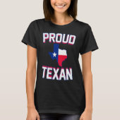 PROUD TEXAN Texas born state TX hometown pride st Tシャツ (正面)