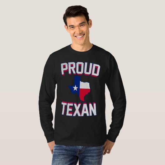 PROUD TEXAN  Texas born state TX hometown pride st Tシャツ (正面フル)