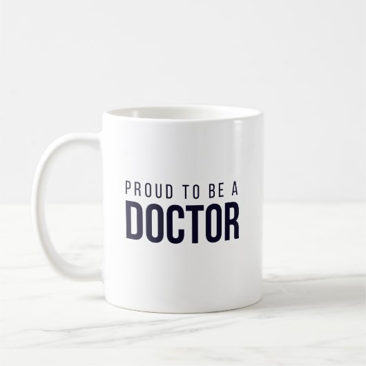 Proud to Be a Doctor  コーヒーマグカップ (左)