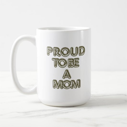 Proud To Be A Mom Mug コーヒーマグカップ (左)