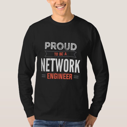 Proud To Be A Network Engineer Engineering IT Appa Tシャツ (正面)