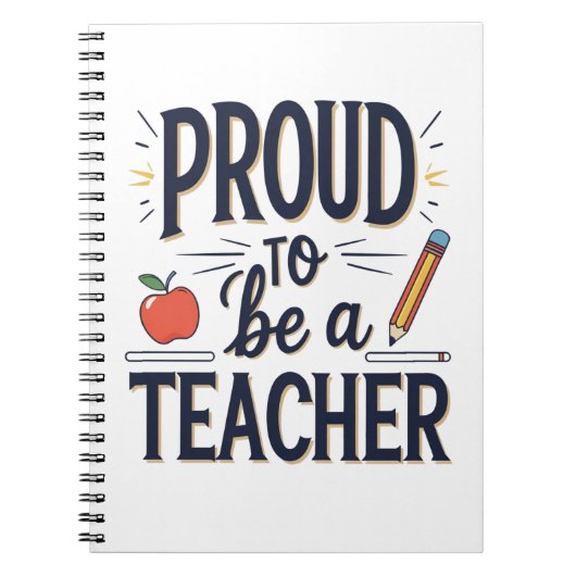 Proud to Be a Teacher – Playful Typography ノートブック (正面)