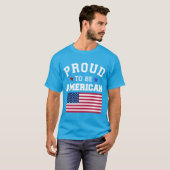 Proud to Be American Patriotic USA Flags 4 July  Tシャツ (正面フル)