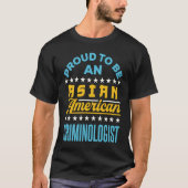 Proud to Be an Asian American Criminologist AAPI A Tシャツ (正面)