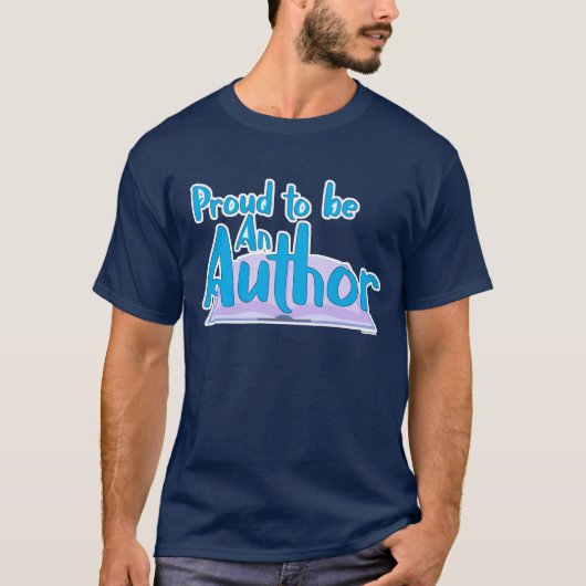  Proud To Be An Author Fun Writer Statement Tシャツ (正面)