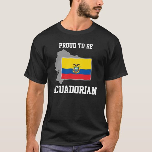 Proud to be Ecuadorian Tシャツ (正面)