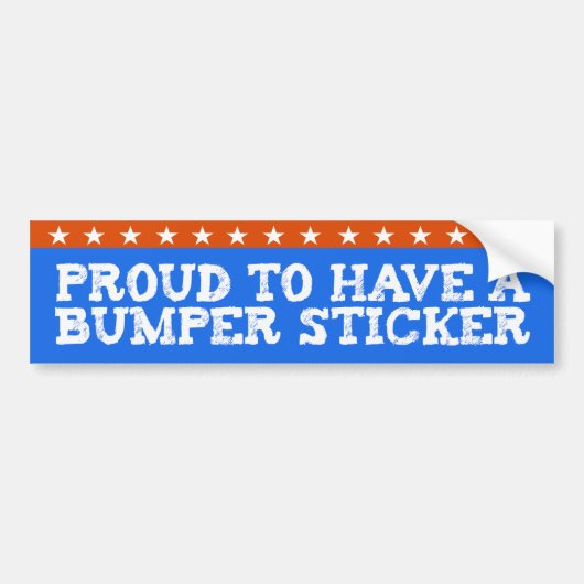 Proud to have a bumper sticker バンパーステッカー (正面)