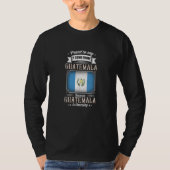 Proud to say I come from GUATEMALA Tシャツ (正面)