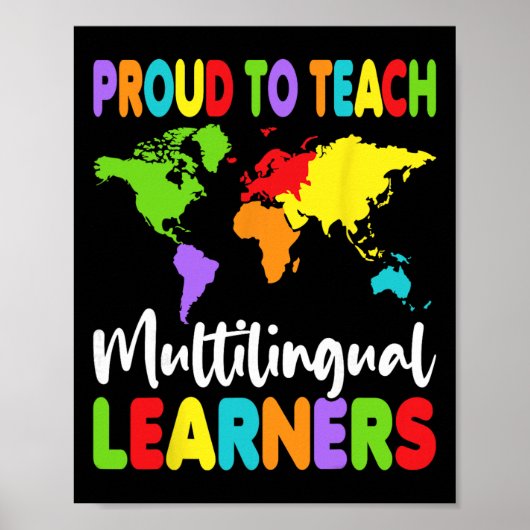 Proud To Teach Multilingual Learners - Esl Teacher ポスター (正面)