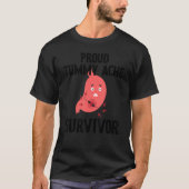 Proud Tummy ache survivor 2 Tシャツ (正面)