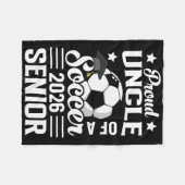 Proud Uncle Of A Soccer Senior 2026 Graduation  フリースブランケット (正面(横))