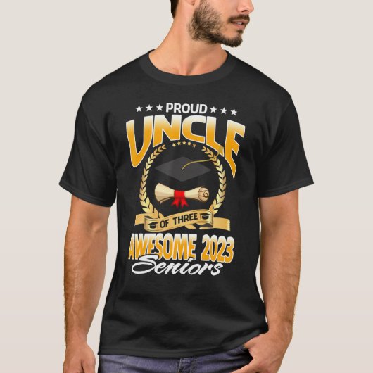 Proud Uncle Of Three Awesome 2023 Seniors Tシャツ (正面)