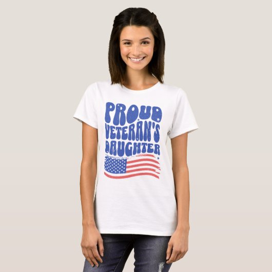 Proud Veteran's Daughter  Tシャツ (正面フル)