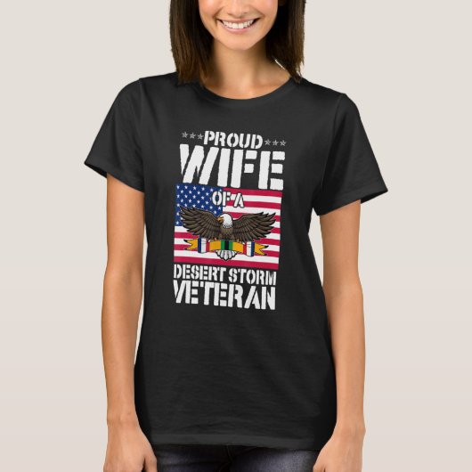 Proud Wife Of Desert Storm Veteran Gulf War Vetera Tシャツ (正面)