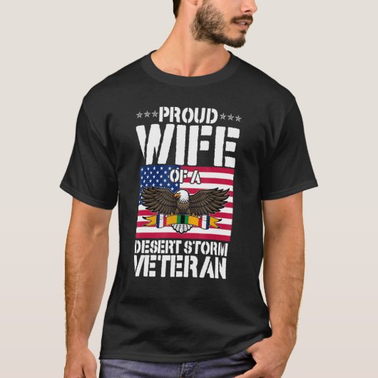Proud Wife Of Desert Storm Veteran Gulf War Vetera Tシャツ (正面)