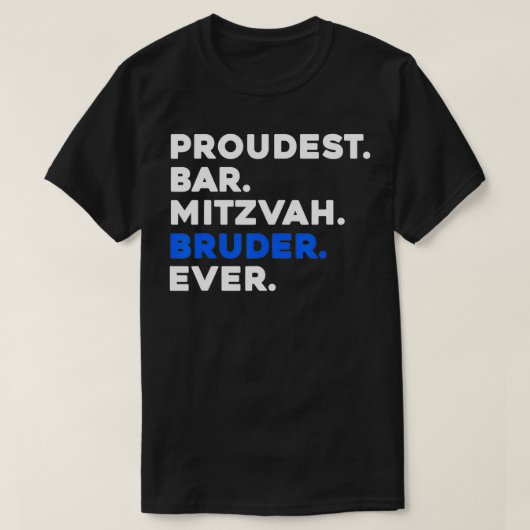 PROUDEST BAR MITZVAH BRUDER EVER Jewish BOY Celebr Tシャツ (デザイン正面)