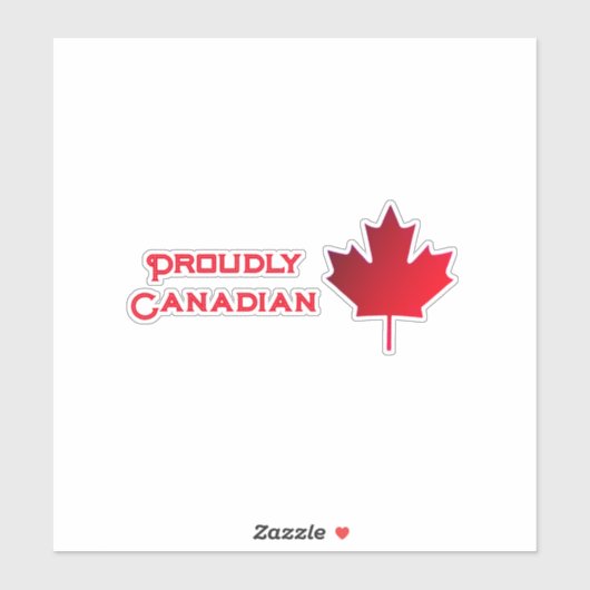 Proudly Canadian Contour Kiss-cut vinyl Sticker シール (シート)