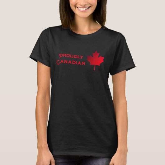 Proudly Canadian. Maple Leaf. T-Shirt Tシャツ (正面)
