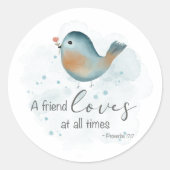 Prov 17:17 – 友人が常に愛する ラウンドシール (正面)