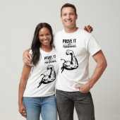 Prove It Minimalist Typography T-Shirt - Bold Acco Tシャツ (ユニセックス)